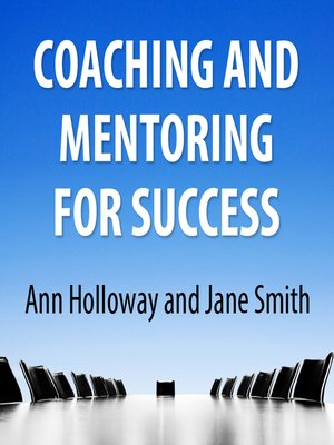 cover image of Coaching and Mentoring for Success